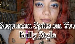 Stepmom Spits on You Bully Style Femdom 1080