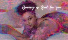 Gooning is Good for You