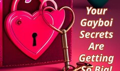 Your Gayboi Secrets Are Getting So Big! Fetish Erotic Audio Crossdressing Humiliation Exposure-fantasy