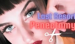 Last Resort - Penectomy (Audio Only)