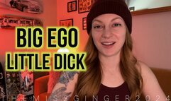 Big Ego Little Dick