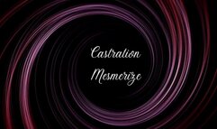 Castration Mesmerizing Audio Clip