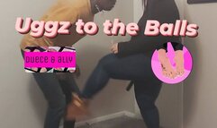 Uggz to the Balls