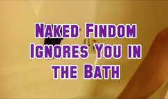 Redhead Findom Ignores You in the Bath