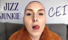 Jizz Junkie CEI