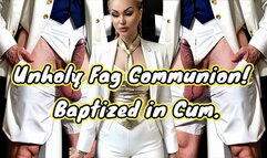 Unholy Gay Communion! Baptized in Cum mov