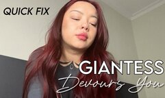 Giantess Devours You (Quick fix)