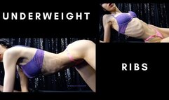 Underweight ribs