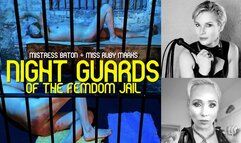 Night Guards Of The Femdom Jail HD