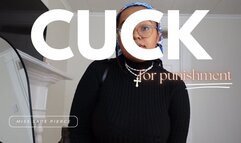 Cuck For Punishment