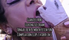 HD Giantess Vore Licking Ice cream Tongue teeth & mouth fetish fun