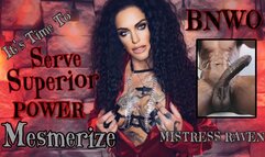 BNWO- TIME TO SERVE SUPERIOR POWER MESMERIZE