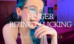 Finger Biting and Licking