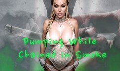 Pumping While Chained in Smoke mov