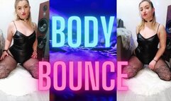 BODY BOUNCE