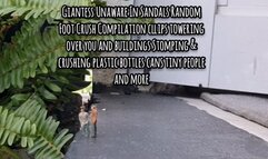 Giantess Unaware In Sandals Random Foot Crush Compilation cllips towering over you and buildings Stomping & crushing plastic bottles cans tiny people and more