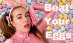 Beat Your Eggs For Bunny