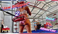 Jaw Dropper! 2 WMV