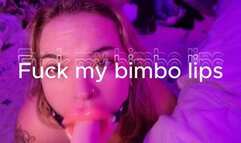 Bimbo Lips face fuck