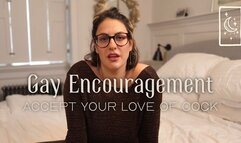 Gay Encouragement - Accept your Love of Cock
