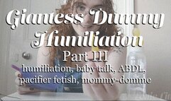 Giantess Dummy Humiliation - Part 3