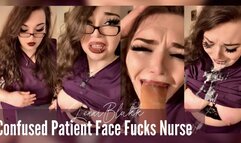 Confused Patient Face Fucks Nurse