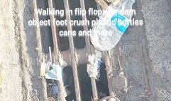 Walking in flip flops random object foot crush plastic bottles cans and more