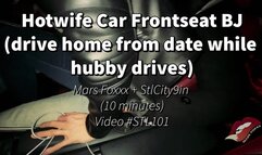 Front Seat Car BJ While Husband Drives