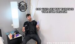 Cop uses sex toy evidence vibrator orgasm