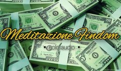 Meditazione Findom