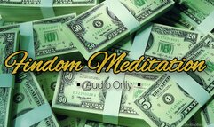 Findom Meditation
