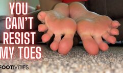You Cant Resist My Toes VOICE INCLUDED