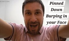 Pinned Down Burping in your Face 480p - Toms Fetish Store