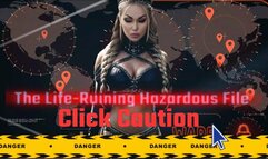 Click Caution - The Life-Ruining Hazardous Blackmail File
