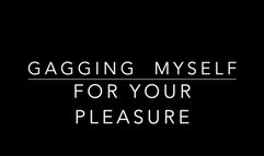Gagging Myself for Your Pleasure 720 mobile