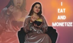 I Eat and Monetize