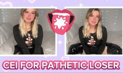 CEI FOR PATHETIC LOSER