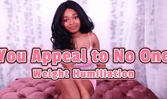 You Appeal to No One