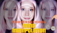 Conversational Mind Manipulation