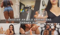part #1 I shrunk my old friend and fucked him