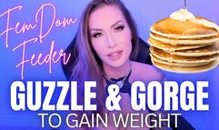 FemDom Feeder Guzzle and Gorge to Gain Weight - Jessica Dynamic