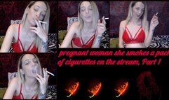 Maha - beautiful pregnant woman she smokes a pack of cigarettes on the stream, Part 1
