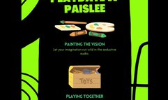 Playdate with Paisleehaze