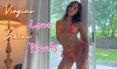 Virgins Love Bikini Brats