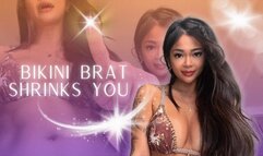 Bikini Brat Shrinks You