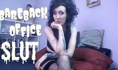 Bareback office slut