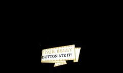 Your Belly Button Ate It (1080p)