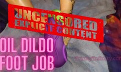 Oil Dildo Foot Job