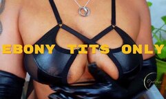 Only Ebony Tits