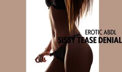 ABDL SISSY TEASE DENIAL WITH STEPMOM -EROTIC MP4 VIDEO FILE